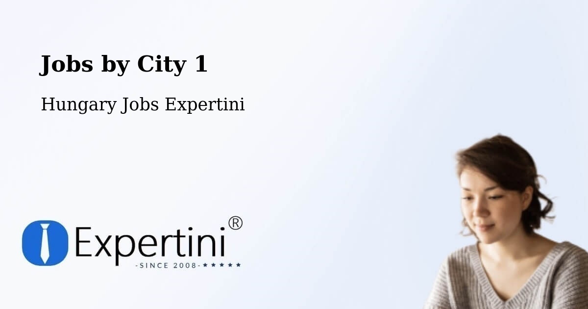 City Jobs in Hungary - Expertini